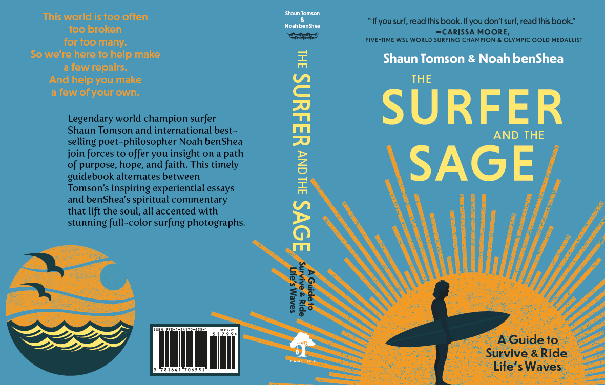 The Surfer and the Sage: A Guide to Survive by benShea, Noah